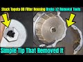 How To Remove A Seized Toyota Oil Filter Housing Cap