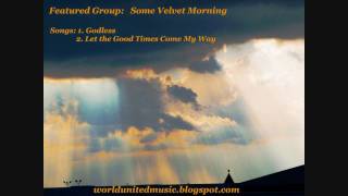 Watch Some Velvet Morning Godless video
