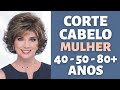 CORTE DE CABELO CORTO PRA MULHER +40-50-80 ANOS (TENDÊNCIA PENTEADO CABELO CURTO FEMININO) MODA MODA
