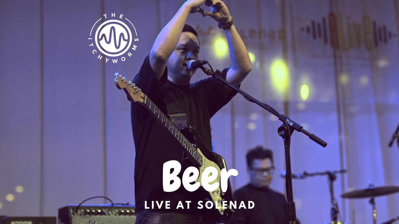The Itchyworms   Beer Live at Solenad