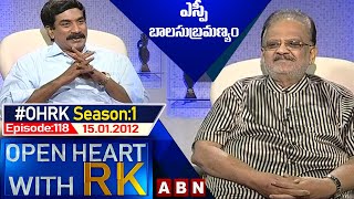 SP Balasubramanyam Open Heart With RK | Season:1 - Episode:118 | 15.01.2012 | #OHRK​​​​​ | ABN