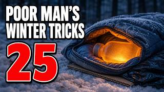 25 POOR MAN’S Cold-Weather Camping Tricks That Make $2,000 Winter Gear Look Like a Scam