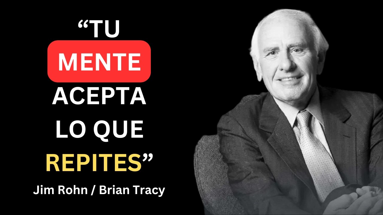 Cómo Dominar tu Mente - Lecciones de Jim Rohn y Brian Tracy ...