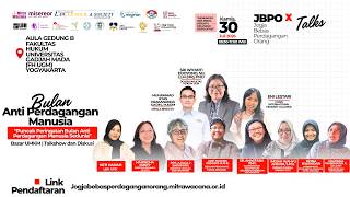 🛑 JBPO: Puncak Peringatan Bulan Anti Perdagangan Manusia Sedunia 30 Juli 2026 Aula Gedung B - FH UGM
