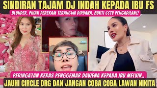 Download Lagu BELA NIKITA‼️DJ INDAH SINDIR IBU FS! FANSNYA MINTA DAVIENA JGN IKUTAN HURU HARA \u0026 JAUHI CIRCLE DRG!! MP3 Download Lagu BELA NIKITA‼️DJ INDAH SINDIR IBU FS! FANSNYA MINTA DAVIENA JGN IKUTAN HURU HARA \u0026 JAUHI CIRCLE DRG!! MP3