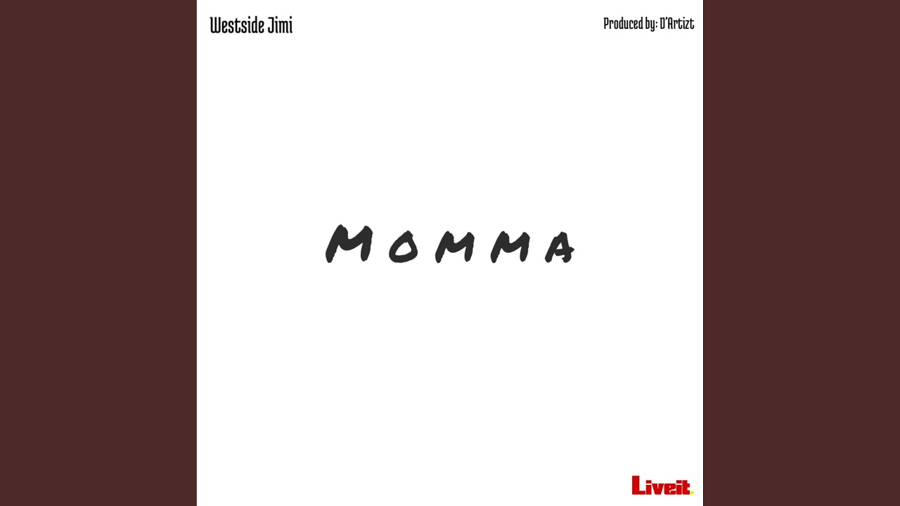 Momma - YouTube