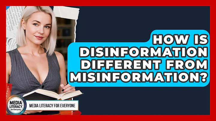 How Is Disinformation Different From Misinformation? - Media Literacy For Everyone