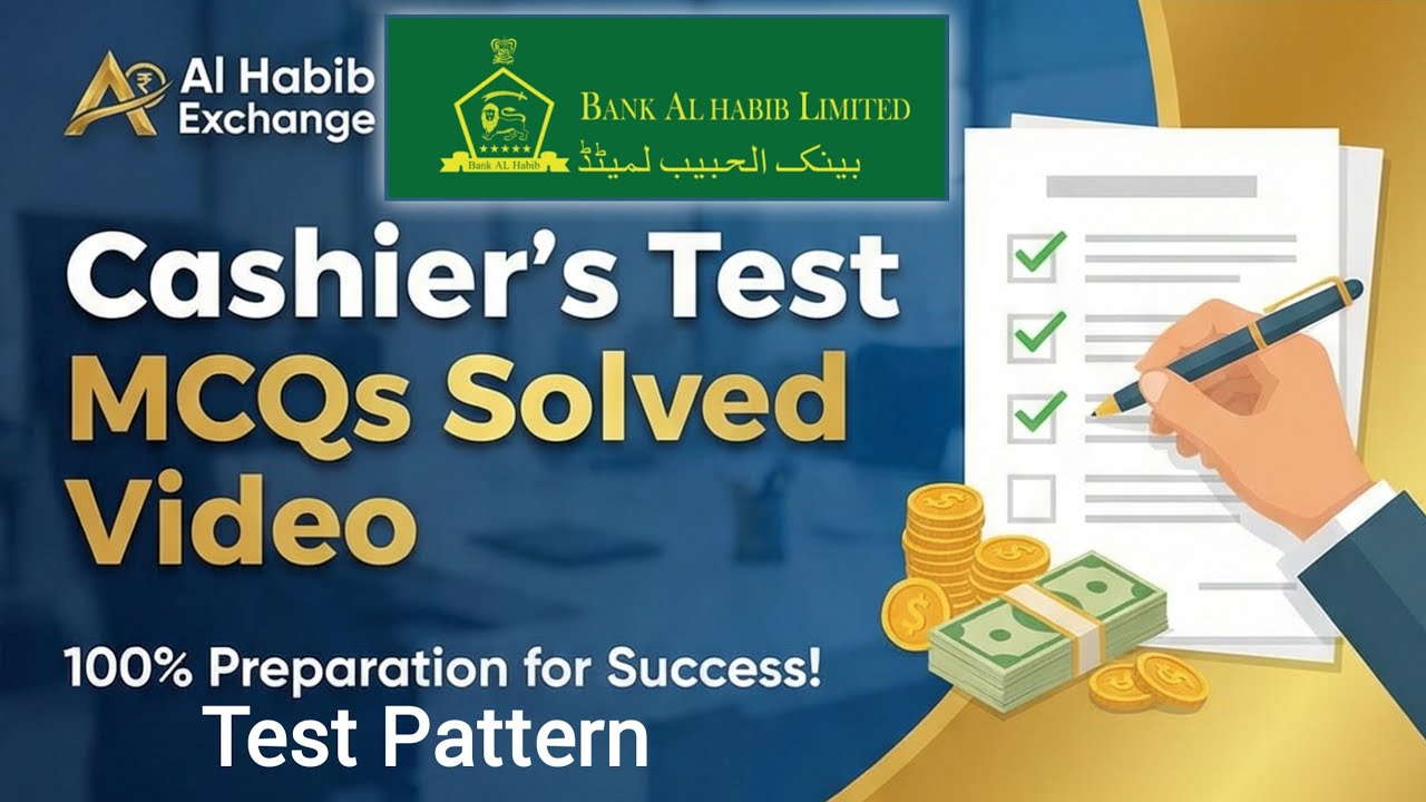 Cashier 2026 | AL Habib Exchange | Cashier Jobs 2026  | Online Solved Test MCQs 2026