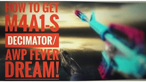 HOW TO GET AN  AWP FEVER DREAM/ M4A1-S DECIMATOR  USING TRADE UP CONTRACT!