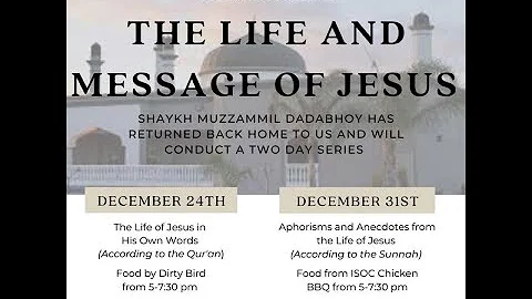 "The Life of Jesus in His Own Words" with Sh. Muzz...