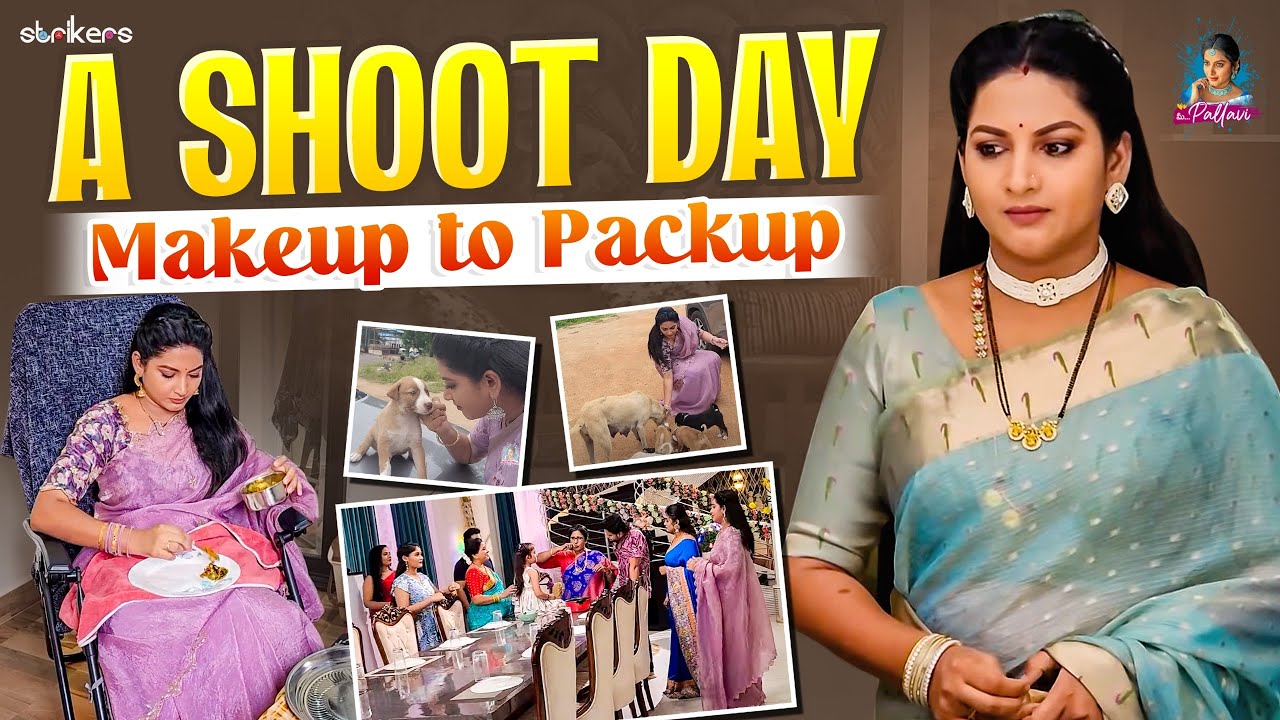 A Shoot Day.. Makeup to Packup || Mee Pallavi || Pallavi Ramisetty || Strikers