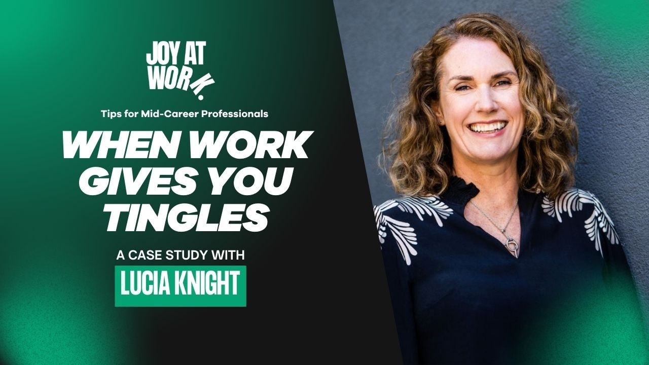 Design Work That Gives You Tingles - Chris's Midlife Career Redesign Story