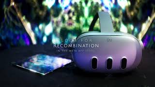 Recombination Anniversary Edition Trailer