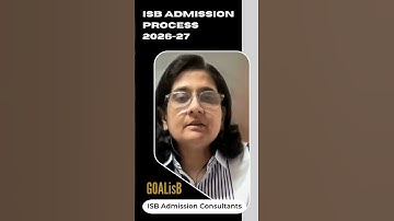 ISB PGP 2026–27 Eligibility & Deadlines | ISB Admission Process Explained
