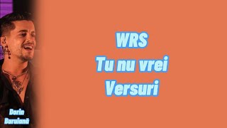 WRS - Tu nu vrei (Versuri/Lyrics Video) Resimi