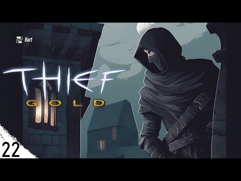 Видео: [ 22 ] Thief Gold (The Dark Project 1998) —  Фінал