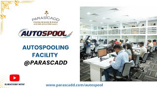PARASCADD AUTOSPOOLING Facility | Piping Spooling | Erection Isometrics | 10,000 Isometric Per Month