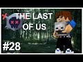 THE LAST OF US - MINECRAFT : VALIDATION TOUR EIFFEL ? #28