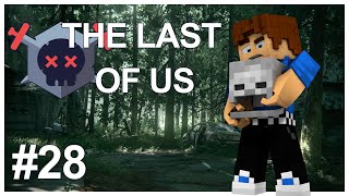 THE LAST OF US - MINECRAFT : VALIDATION TOUR EIFFEL ? #28