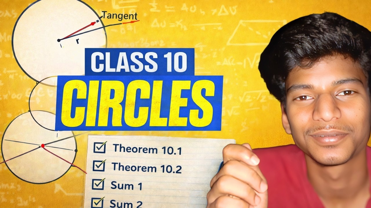 Class 10 Maths CIRCLES | Theorem 10.1 & 10.2 + Important Sums | Full Chapter Revision