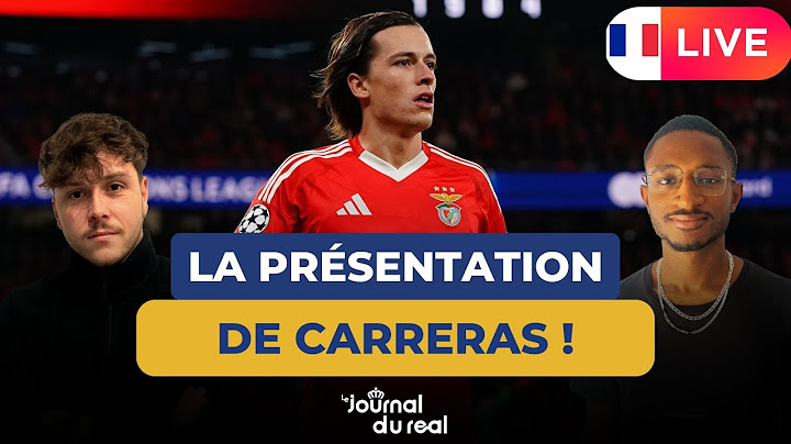 🔴  LIVE | LA PRÉSENTATION D'ÁLVARO CARRERAS AU REAL MADRID EN FRANÇAIS