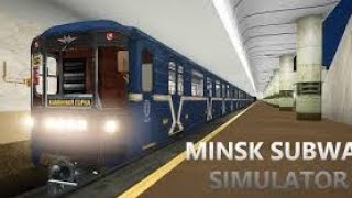 Minsk Subway Simulator - 81-717 [Type 1] of Autozavodskaya Line from Mogilevskaya to Kamennaya Gorka