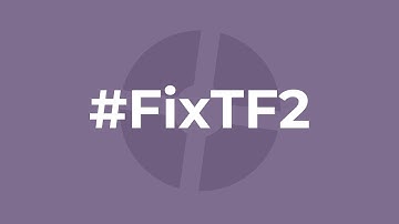 Enough is Enough #FixTF2 #SaveTF2