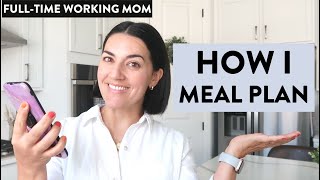 Meal Planning from My Phone as a Busy Working Mom