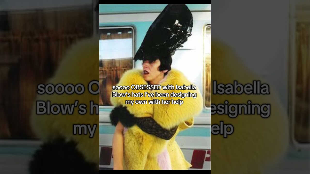 Her hats were to die for 