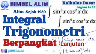 Integral Trigonometri Berpangkat Lanjutan, Kalkulus Dasar bagian 10 Matematika SMA, Perguruan Tinggi