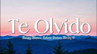 benny blanco, Selena Gomez, Becky G - Te Olvido (La La) (Lyrics)