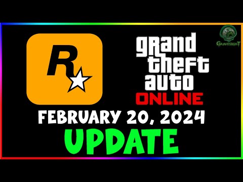 GTA Online - February 20, 2024 Update Info.