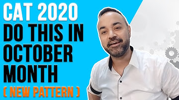 Crack CAT in 2 Months | New Pattern Strategy | Sure Shot IIM Calls | CAT preparation from October.