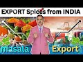 How to export spices from india i masala export business rajeevsaini export