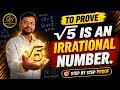 Easily to prove √5 is an irrational Number.By Manish Sir #cbsemaths #class10maths