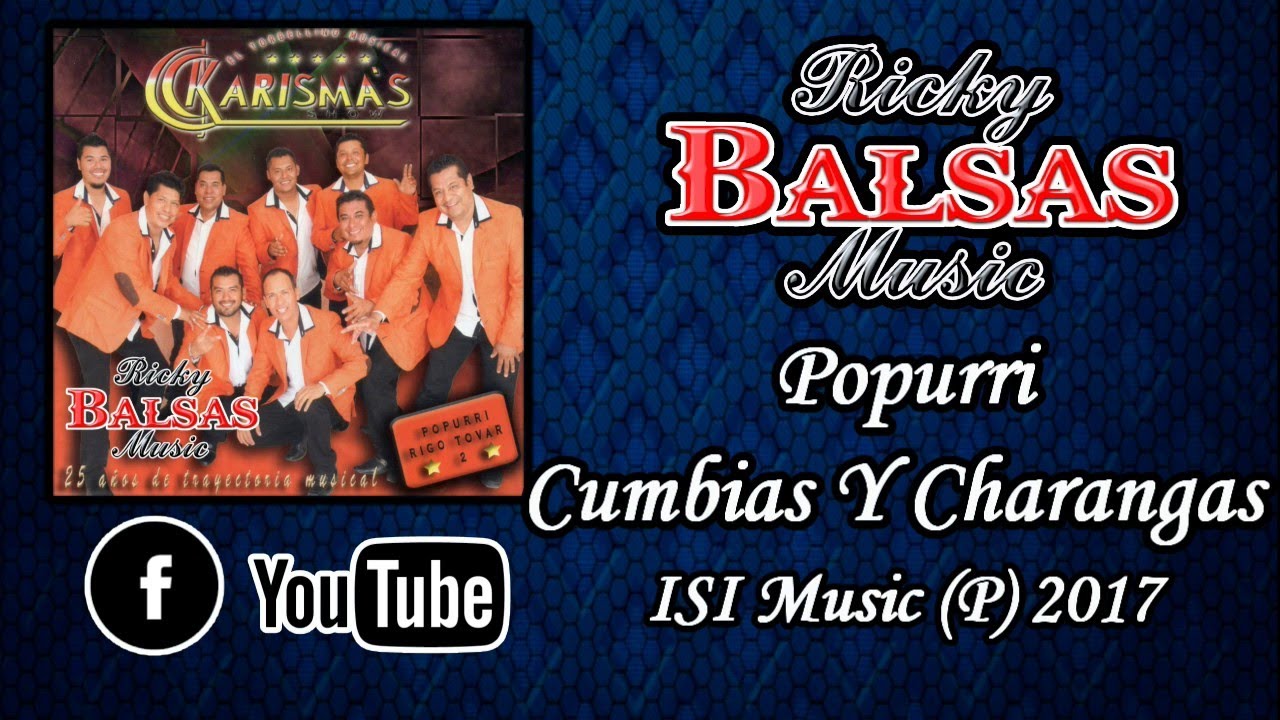 Popurri Cumbias Y Charangas - Karisma's Show 2017