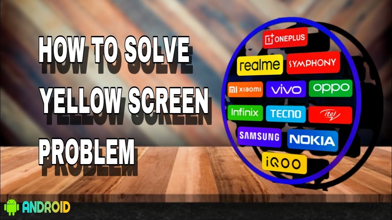 How To Solve Yellow Screen Problem All Android device settings Urdu ...