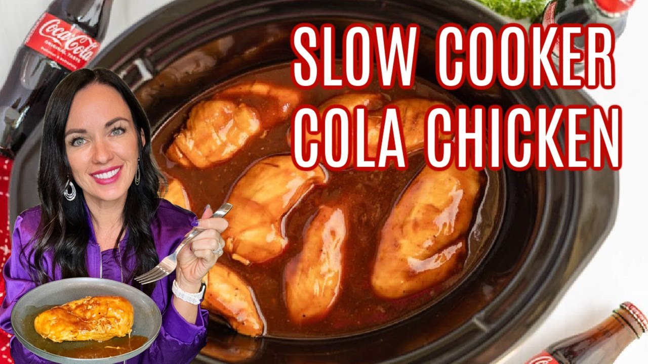 Slow Cooker Cola Chicken Recipe