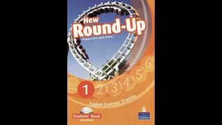 Track 19. New Round-Up 1. English Grammar Practice