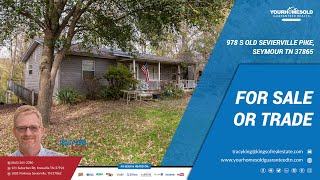 978 S Old Sevierville Pike, Seymour, TN 37865 | 865-365-2280