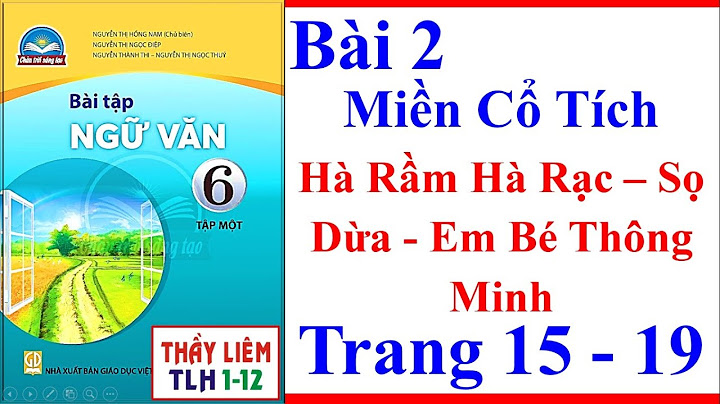 Sách ngữ văn lớp 6 tập 2 trang 15 năm 2024