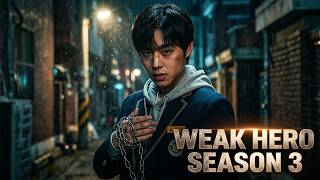 Weak Hero Class 3 ( 약한영웅 ) Movie | Park Ji-hoon, Choi Hyun-wook, Hong Kyung, Ryeoun | Review & Fact