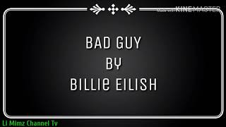 BAD GUY by Billie Eilish (LYRICS)