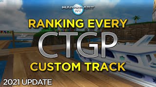 [MKWii] Ranking Every CTGP Custom Track (2021 Update)