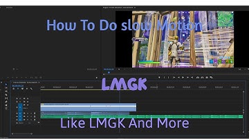 How To Do Slow Motion In Premiere Pro (Edit Like LMGK)