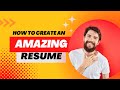 How to write the most effective resume that will land you that dream job