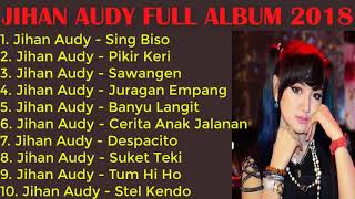 Jihan Audy Full Album 2018 Paling Populer Saat Ini