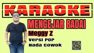 Mengejar Badai Versi Pop KARAOKE || Meggy Z Cover Ansar & Febri LIDA (Video Lirik)