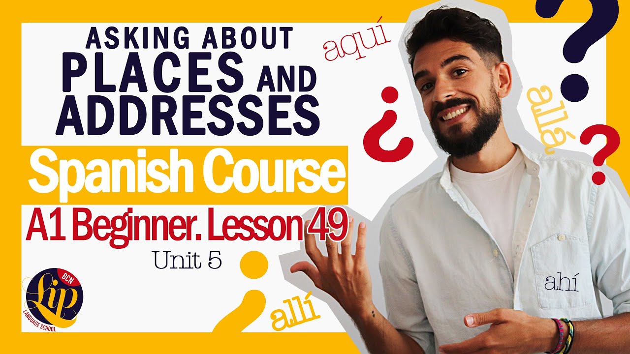 Asking about places and directions | A1 U5 | Vídeo 49