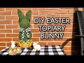 DIY Easter Topiary🐰Bunny